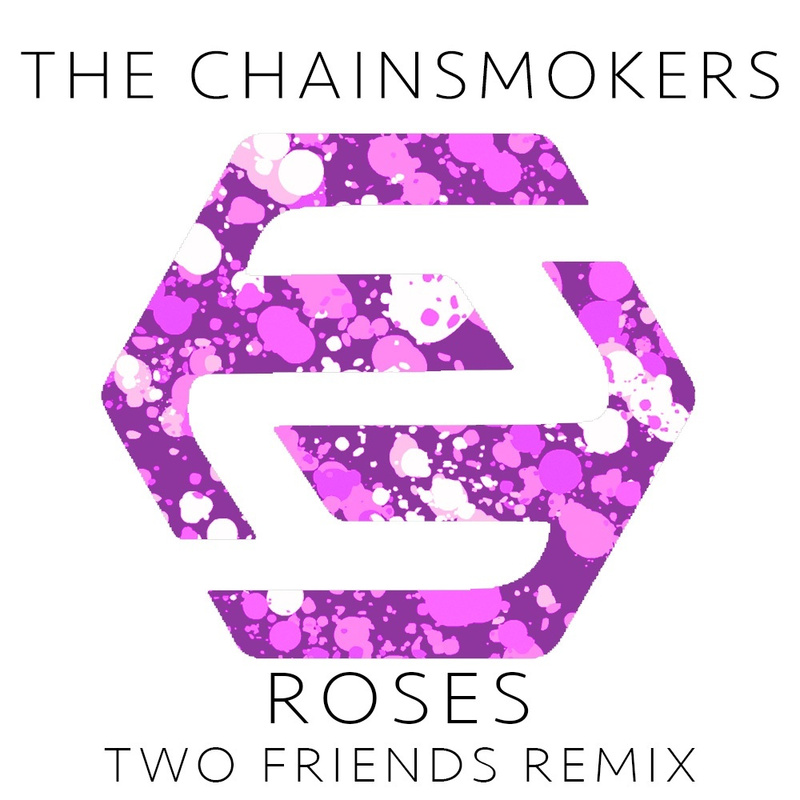 Roses(TwoFriendsRemix)封面