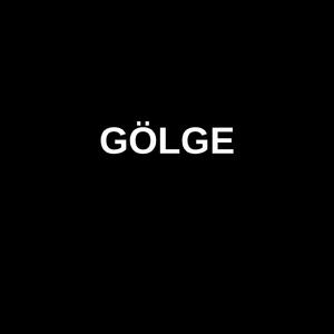 Gölge