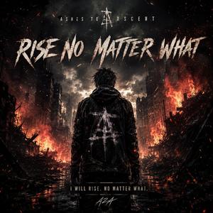 Rise No Matter What