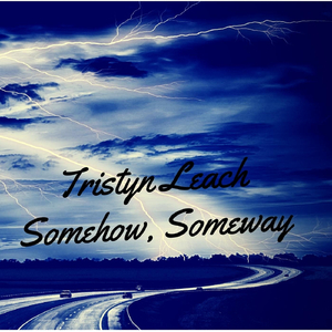 Somehow, Someway