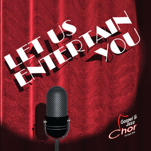 Let Me Entertain You