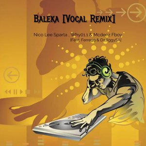 Baleka (Vocal Remix)
