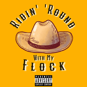 Ridin' 'Round With My Flock