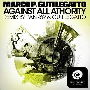 Against All Athority (Paniz69 & Guti Legatto Remix)