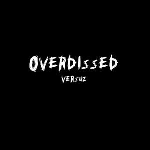 OVERDISSED
