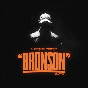 BRONSON (CHAPITRE I)