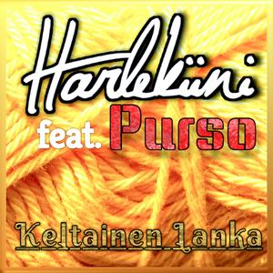 Keltainen Lanka (feat. Purso)