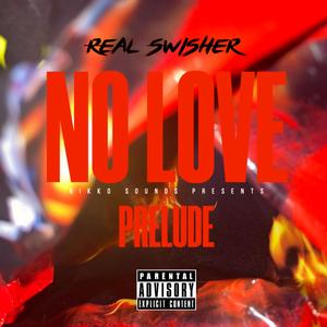 No Love Prelude