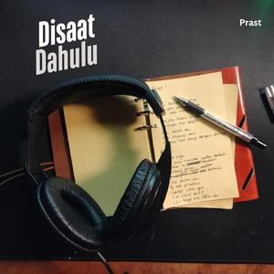 Disaat Dahulu
