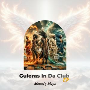 Guleras In Da Club