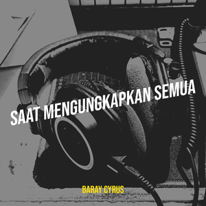 Saat Mengungkapkan Semua