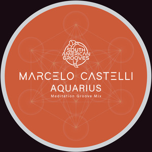 Aquarius (Meditation Groove Mix)