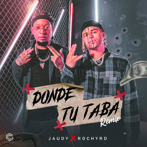 Donde Tu Taba (Remix) (Remix)