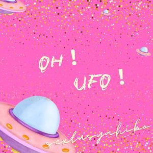 OH!UFO!