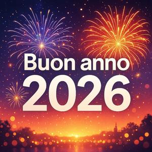 Buon anno 2026 (Buon 2026) [Luce di duemilaventisei]