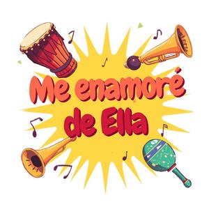 Me Enamore de Ella