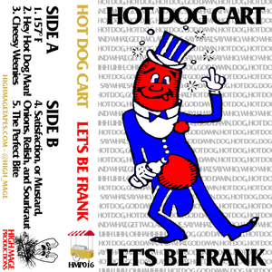 Satisfaction, or Mustard, Onions, Relish, and Sourkraut