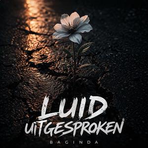 Luid uitgesproken