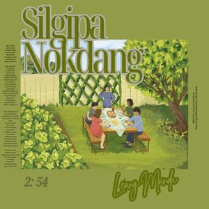 Silgipa Nokdang