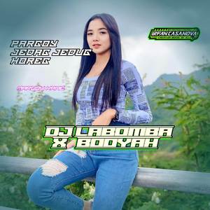 Lalabom X Boyah (Pargoy)