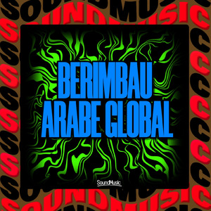 BERIMBAU ARABE GLOBAL