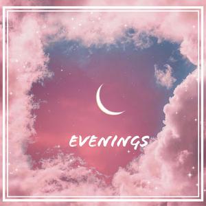 Evenings