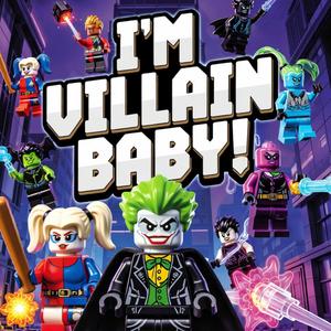 I'M VILLAIN BABY!