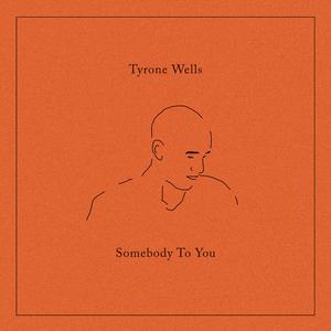 Somebody To You