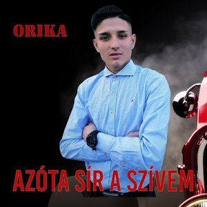 Azóta sír a szívem