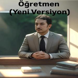 Öğretmen (Yeni Versiyon)