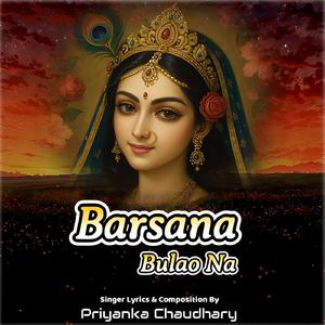 Barsana Bulao Na