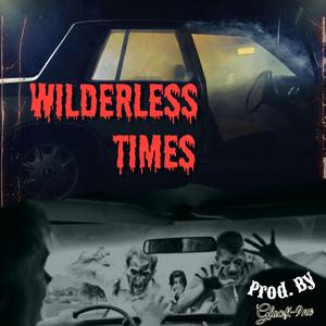 Wilderless Times (Instrumental)