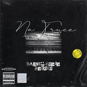 No Truce (feat. Koko)