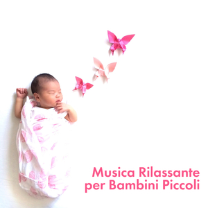 Musica per lontano rassicurare i bambini