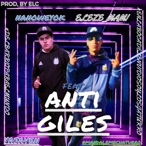 Antigiles (Rkt) (Audio Oficial)