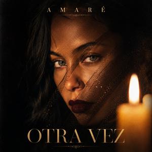 Otra Vez