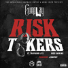 Gunplay - Risk Takers