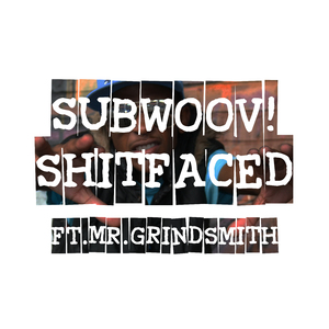 Shitfaced