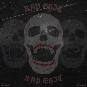 Rap Shit (feat. Møkk-P, Møkk-G & Madmen)