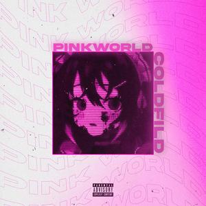 PINKWORLD (Prod. by Эмма)