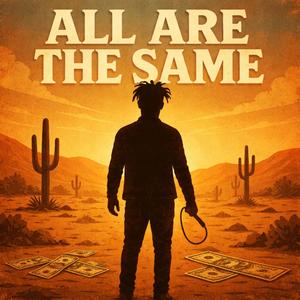 All Are The Same
