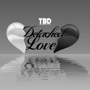 Detached Love (feat. King Kash & K-OS)