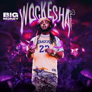 Wockesha (Remix)