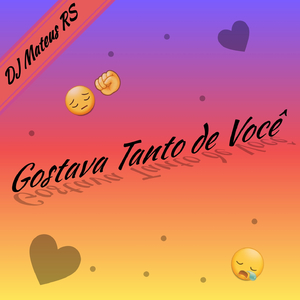 Gostava Tanto de Você (Remix)