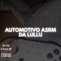 Automotivo ASRM Da Lullu (Explicit)
