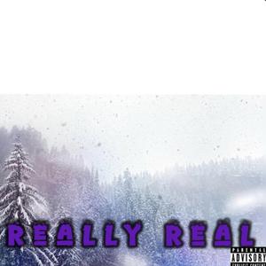 Really Real (feat. HB Jodi)
