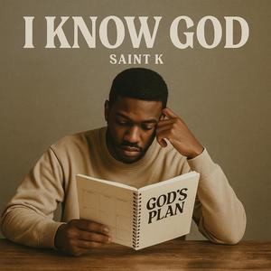 I Know God