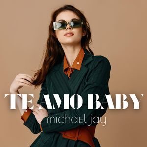 Te Amo Baby