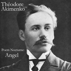 Angel, Poem-Nocturne