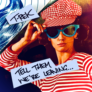 Tell Them We're Leaving... (Extended Dub Mix)